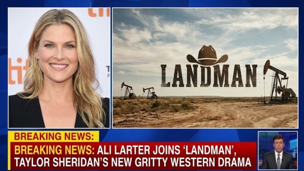 Ali Larter on Landman A Gritty Western With Heart from the Mind of Taylor Sheridan